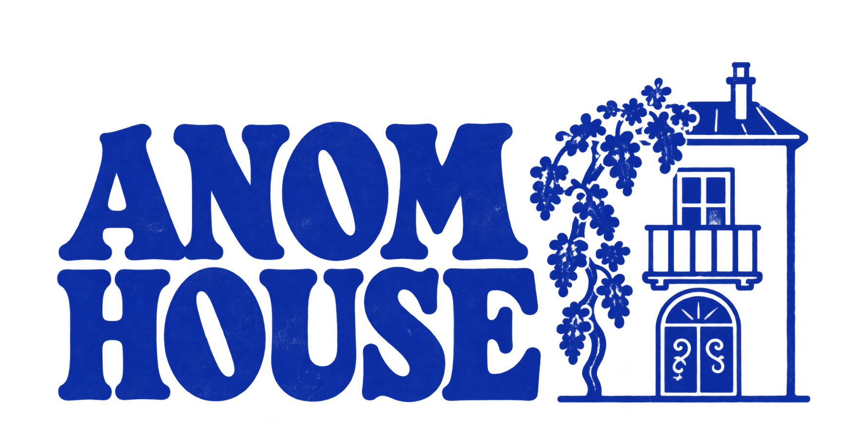 ANOM HOUSE